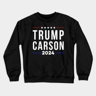 trump carson 2024 Crewneck Sweatshirt